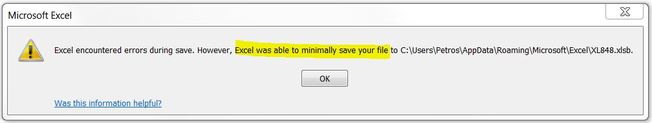 Excel encountered errors during save. Excel was able to minimally save your file to <filename>