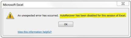 An unexpected error has occured. Autorecover has been disabled for this session of Excel
